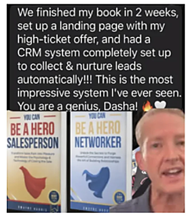 Client with his Be A Hero books and his original testimonial
